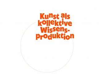 Buchpräsentation: Kunst als kollektive Wissensproduktion